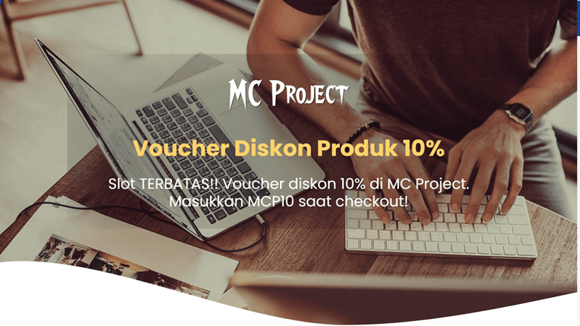 Voucher Diskon Produk 10% di MC Project