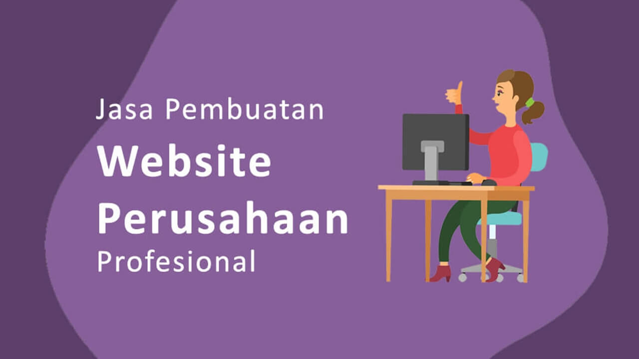 Jasa Pembuatan Website Profil Perusahaan Profesional