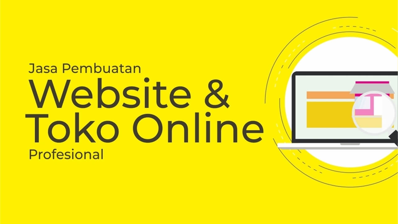 Tips Memilih Jasa Pembuatan Website Toko Online